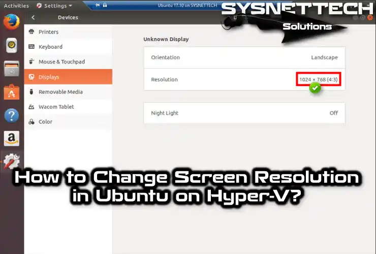 How to Change Screen Resolution in Ubuntu on Hyper-V