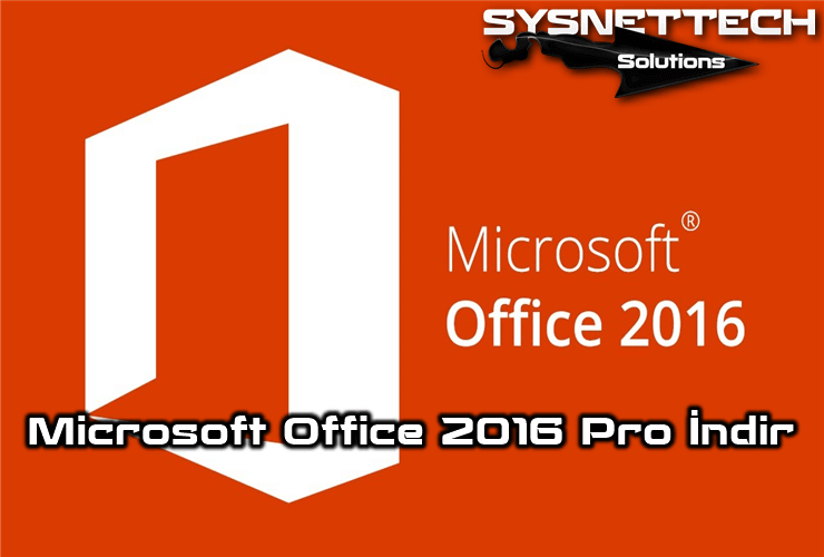 Microsoft Office 2016 Pro İndirme