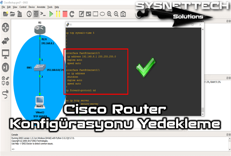 GNS3 Üzerinde TFTP Server'a Cisco Router Konfigürasyonu Yedekleme