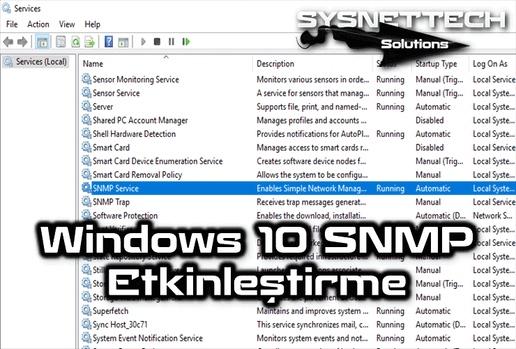 Windows 10 Üzerinde SNMP Etkinleştirme