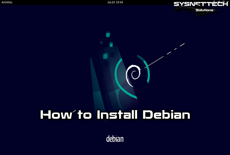 How to Install Debian 11 on a Desktop/Laptop Computer using a Bootable USB Flash Drive