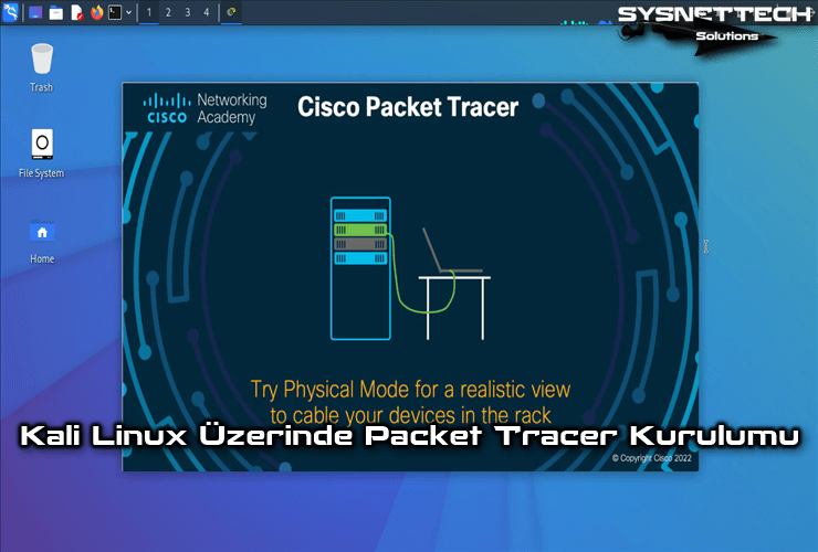 Kali Linux 2022 Üzerinde Cisco Packet Tracer 8.2 (8.2.0) Kurulumu