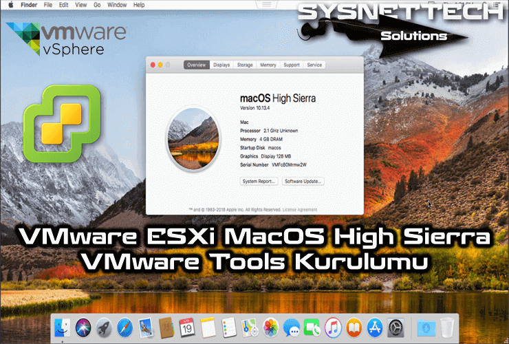 VMware ESXi Üzerinde macOS High Sierra İçin VMware Tools Kurulumu
