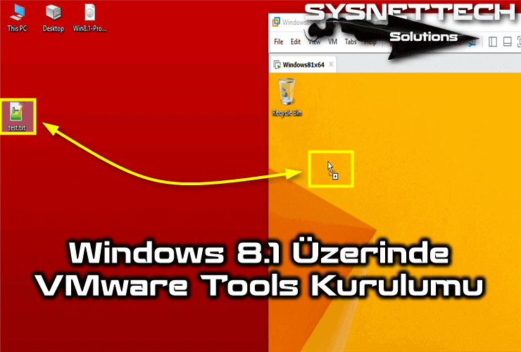 Windows 8.1 Üzerinde VMware Tools Kurulumu