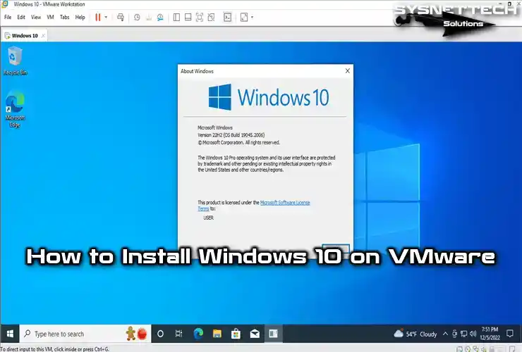 How to Install Windows 10 on VMware Workstation 17 Pro