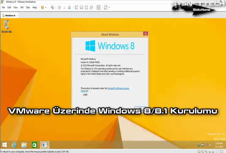 VMware Workstation 17 Üzerinde Windows 8/8.1 Kurulumu