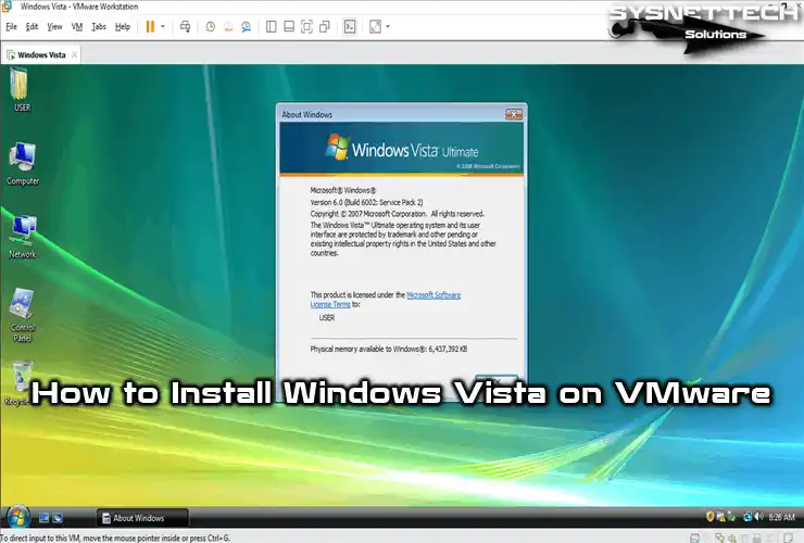 How to Install Windows Vista on VMware Workstation