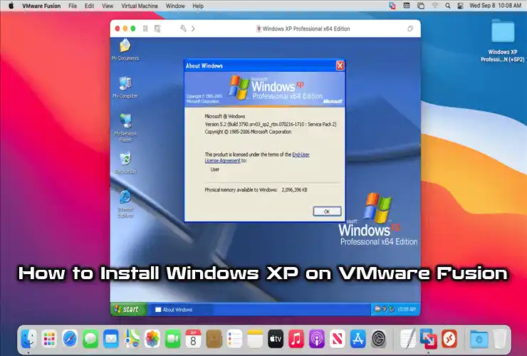 How to Install Windows XP on VMware Fusion in macOS/Mac