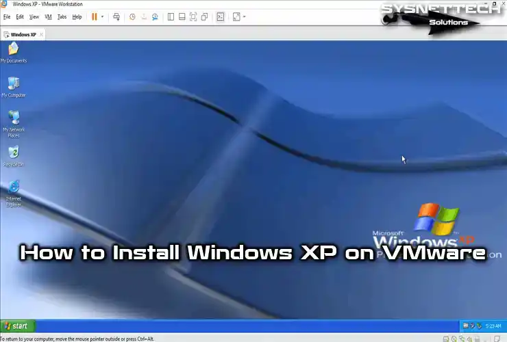 Installing Windows XP on VMware Workstation