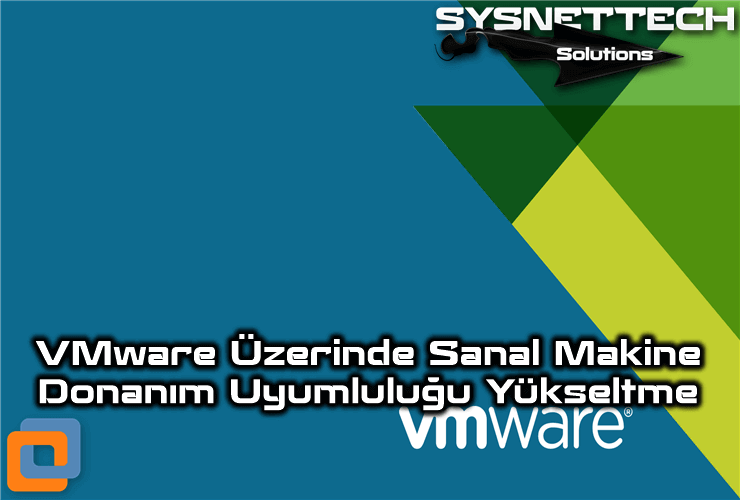 VMware Donanım Uyumluluğu
