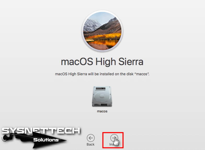 macOS High Sierra will be installed on the disk "macos"
