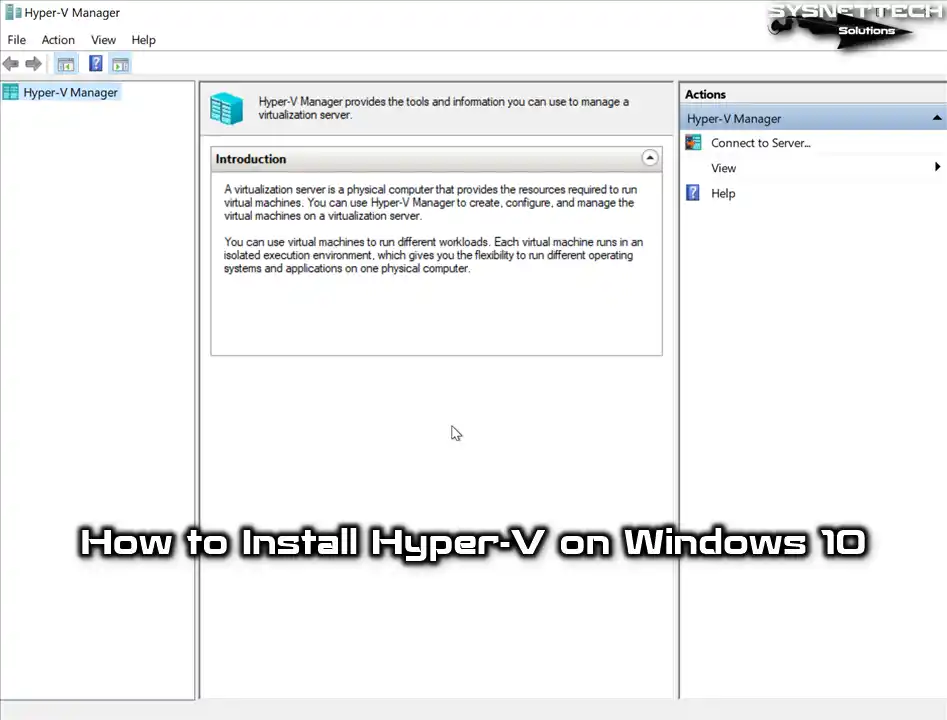 Windows 10 Üzerinde Hyper-V Kurulumu