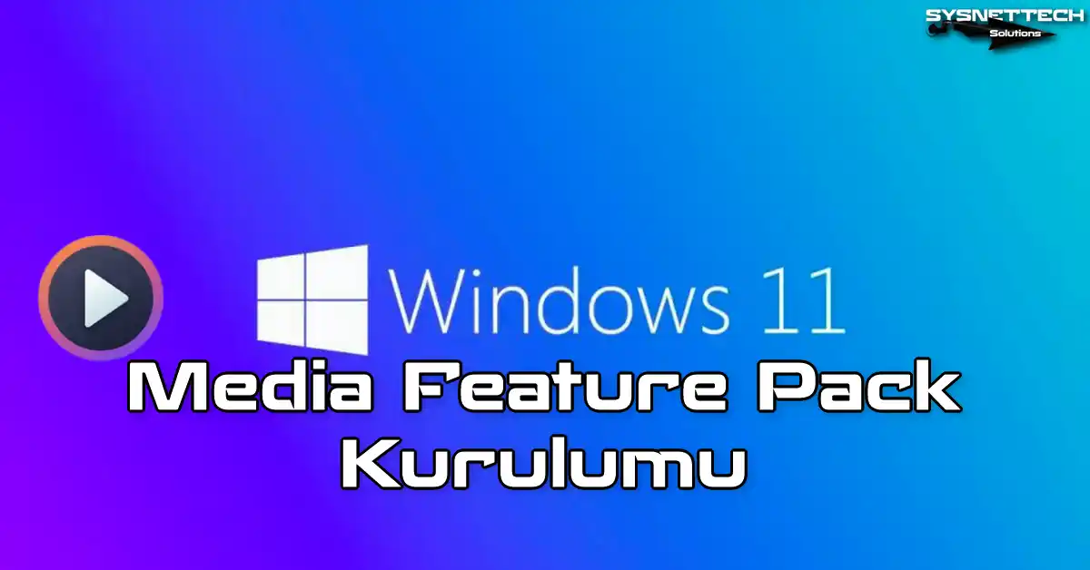 Media Feature Pack İndir