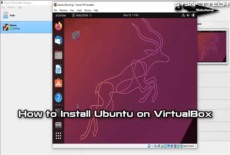 How to Install Ubuntu 22.10 on VirtualBox
