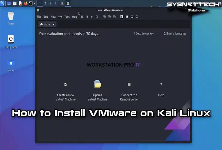 How to Install VMware Workstation 17 Pro on Kali Linux 2023 (2023.4)