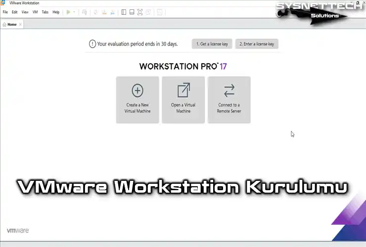 VMware Workstation 17 Pro Kurulumu