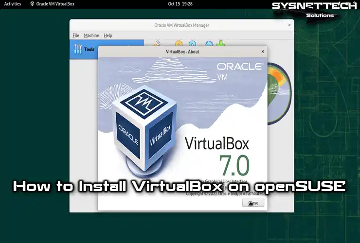 How to Install VirtualBox 7.0 on openSUSE Leap 15