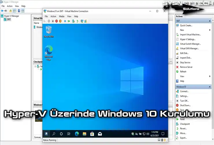 Hyper-V Üzerinde Windows 10 Kurulumu