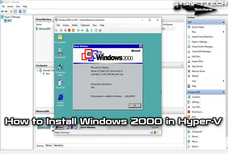 How to Install Windows 2000 in Hyper-V