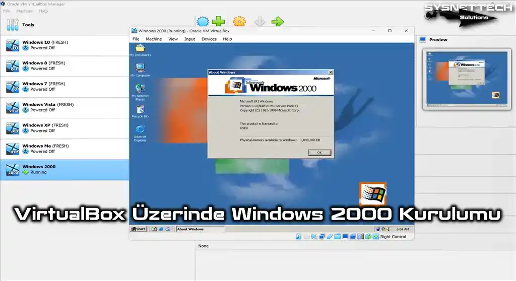 Oracle VM VirtualBox Üzerinde Windows 2000 Kurulumu