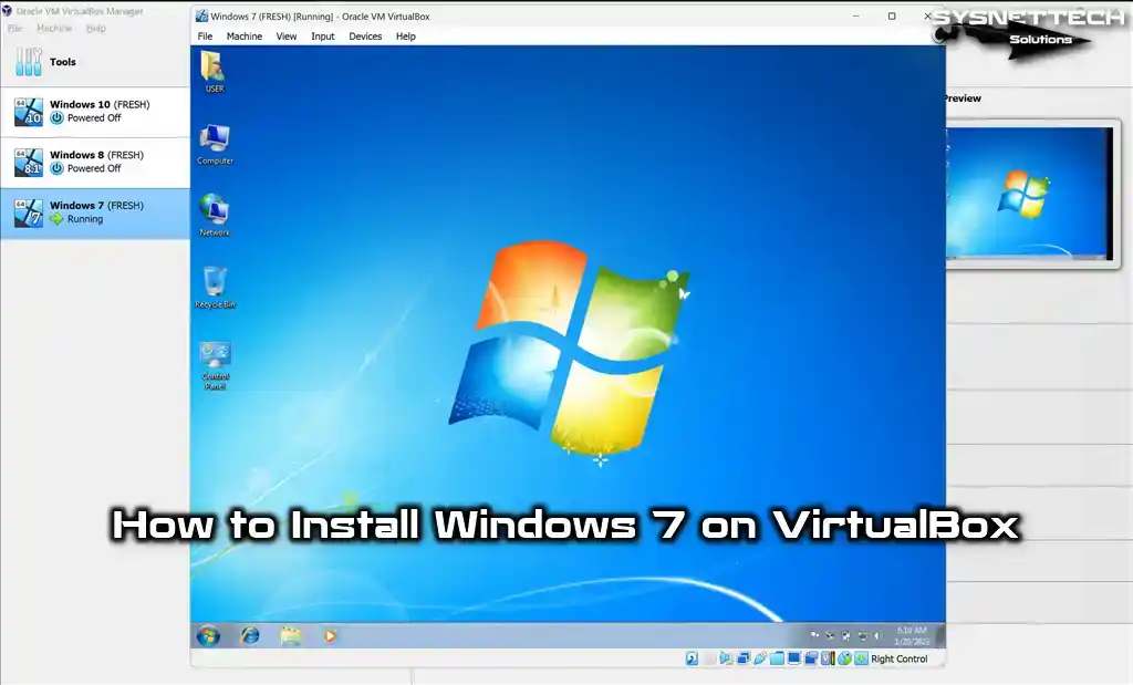 How to Install Windows 7 on VirtualBox 7.0