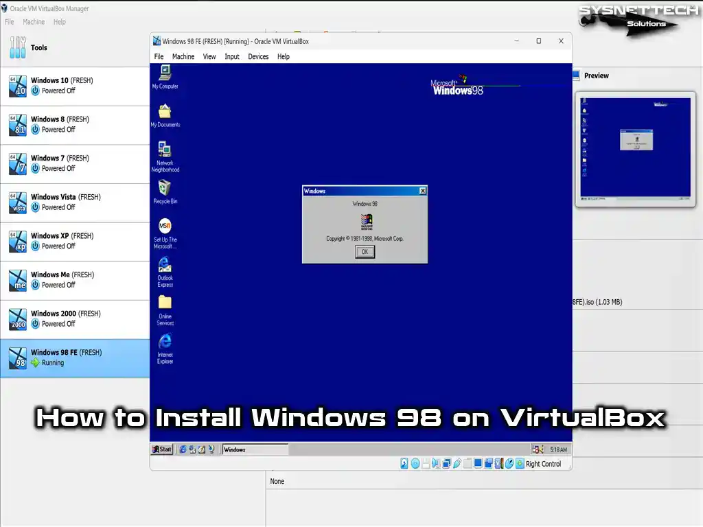 How to Install Windows 98 in VirtualBox 7.0 on Windows 11