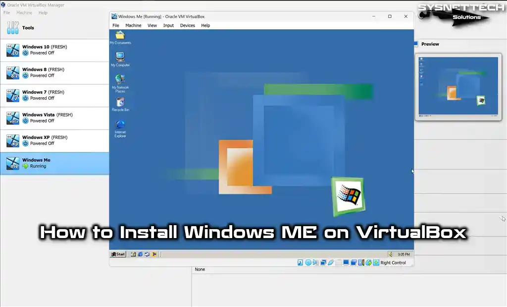How to Install Windows ME (Millennium) on Oracle VM VirtualBox