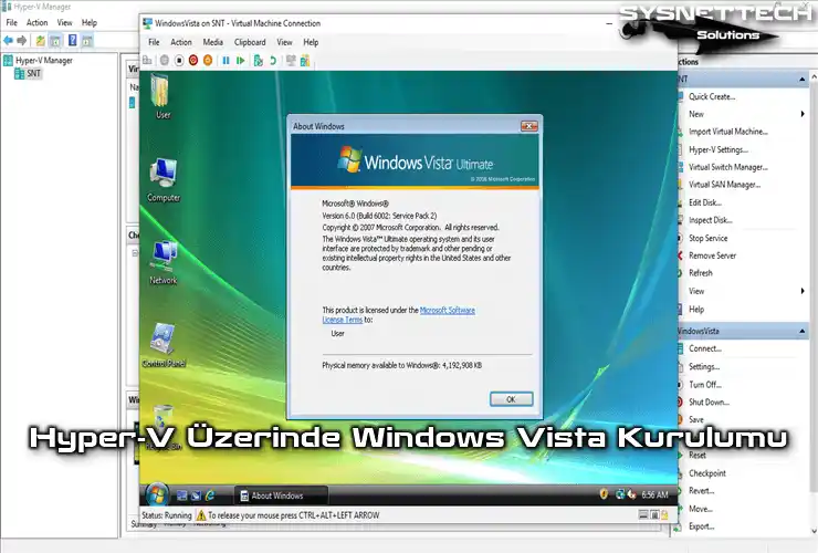 Hyper-V Üzerinde Windows Vista Kurulumu