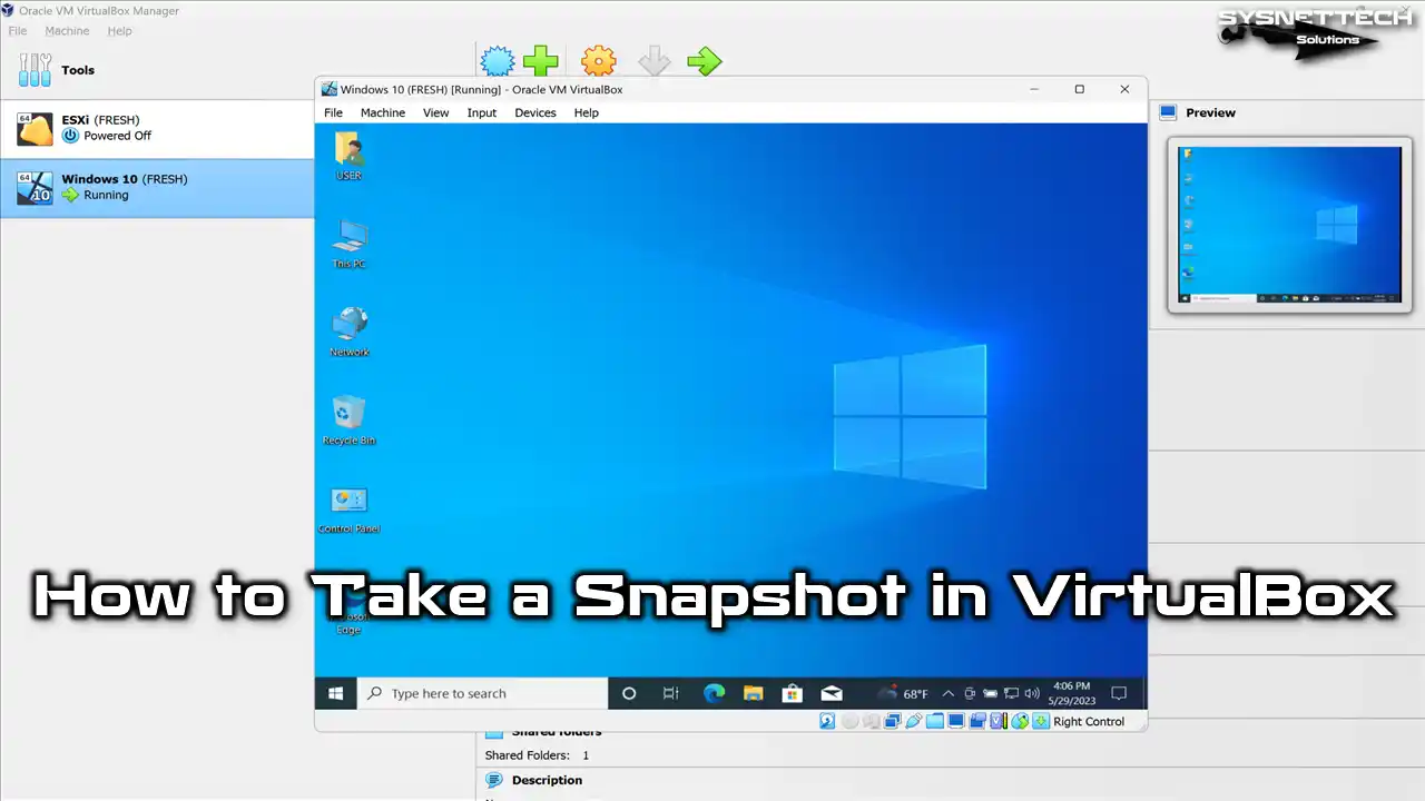 How to Take a Snapshot in VirtualBox on Windows 11 / 10