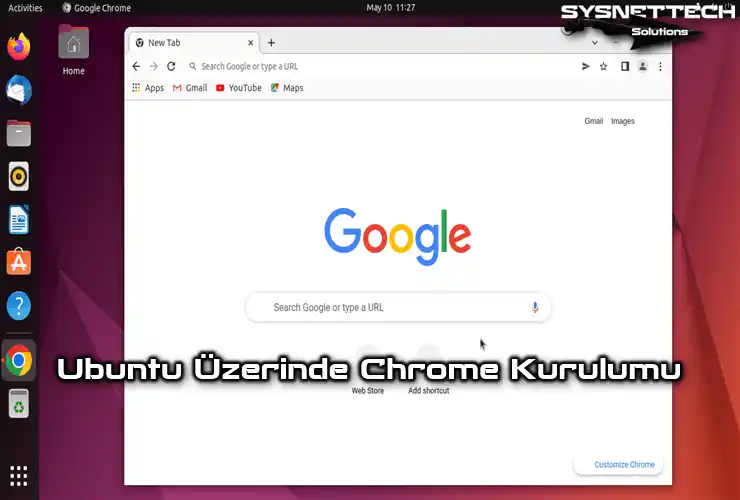 Ubuntu Üzerinde Google Chrome Kurulumu