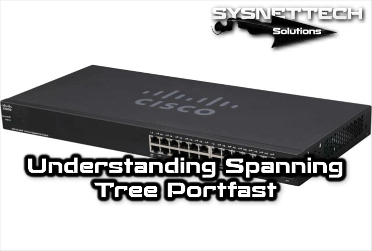 What is Portfast in Spanning Tree Protocol?