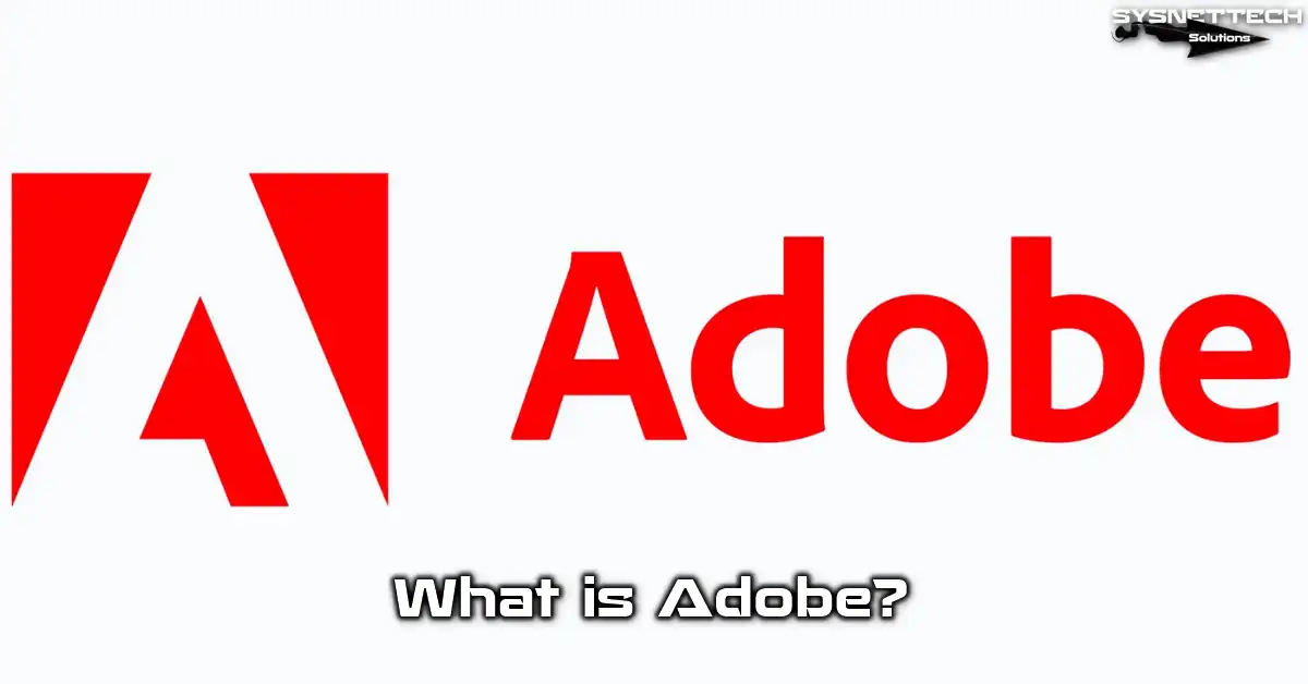 Adobe Definition, History, and Development