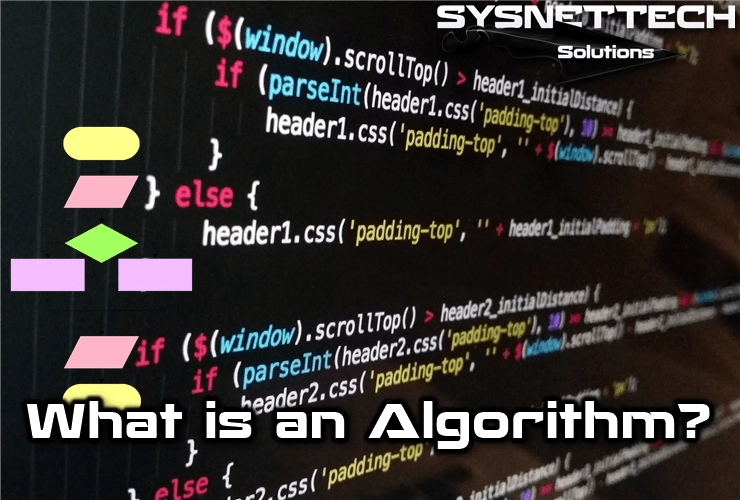 Algorithm Definition, Features and Types