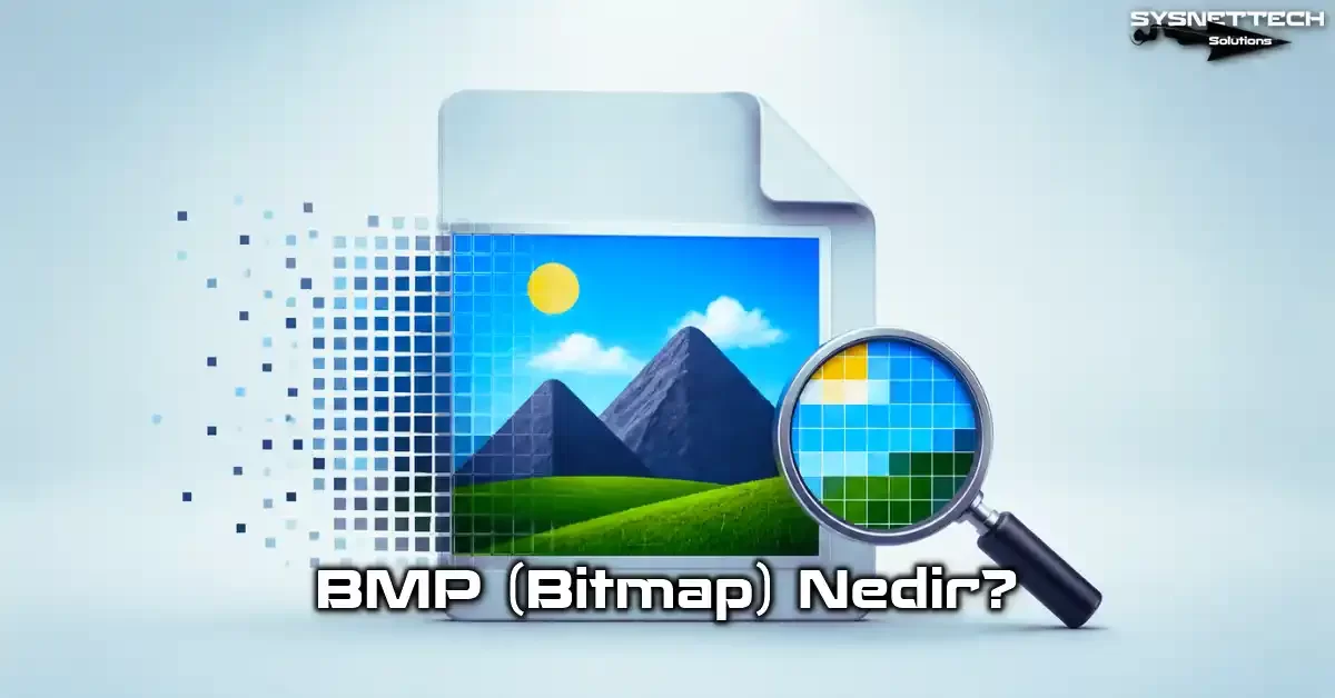 BMP (Bitmap) Formatı Tanımı, Özellikleri ve Kullanımı