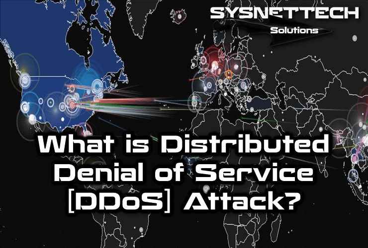 What is Distributed Denial of Service DDoS Attack?