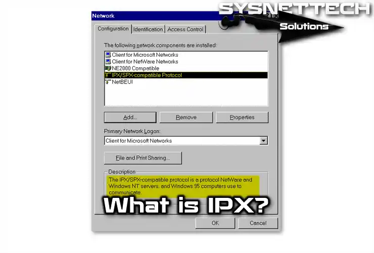 IPX (Internetwork Packet Exchange)