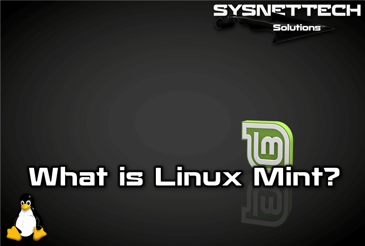 What is Linux Mint?