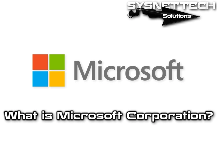 Microsoft Corporation Definition and History