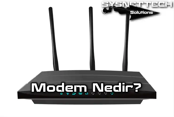Modem Tanımı, Özellikleri ve Türleri