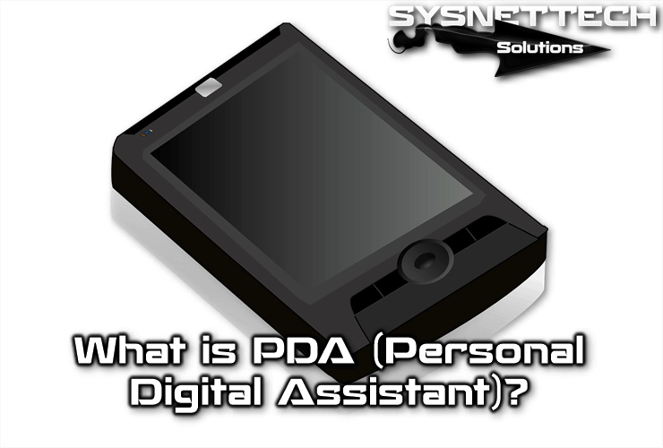 What is a PDA (Personal Digital Assistant)? | Features!