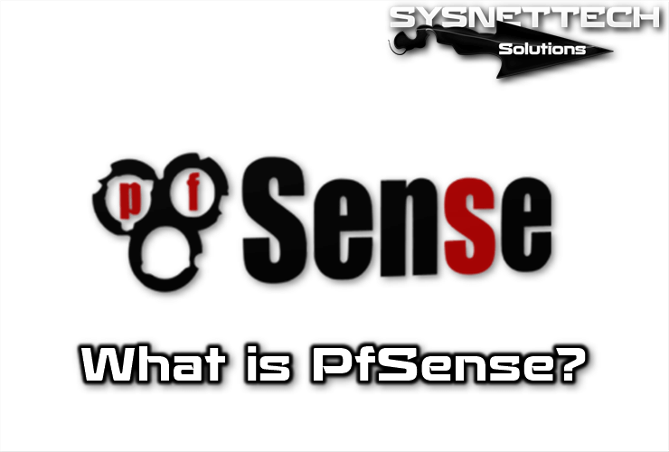 What is PfSense?