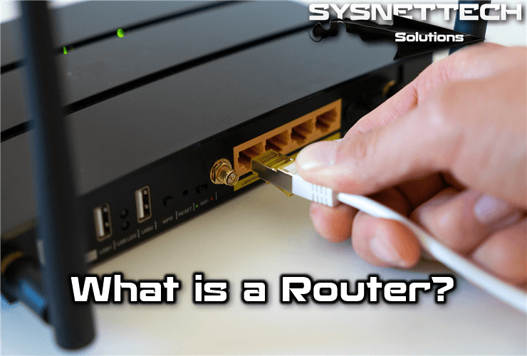 What is a Router in Networking and How it Works?