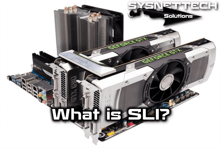 What is SLI (Scalable Link Interface)?