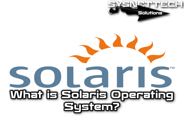 What is Solaris Operating System?