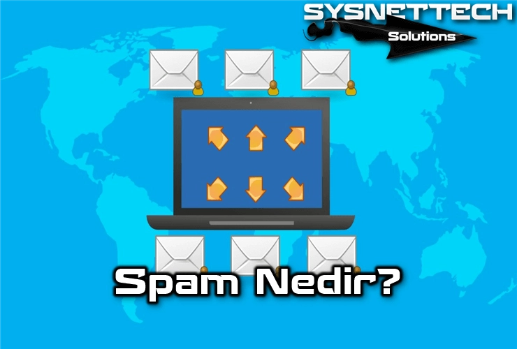 Spam Tanımı ve Tarihi