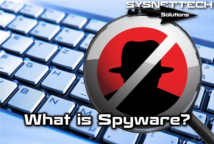 Spyware Definition and Tools