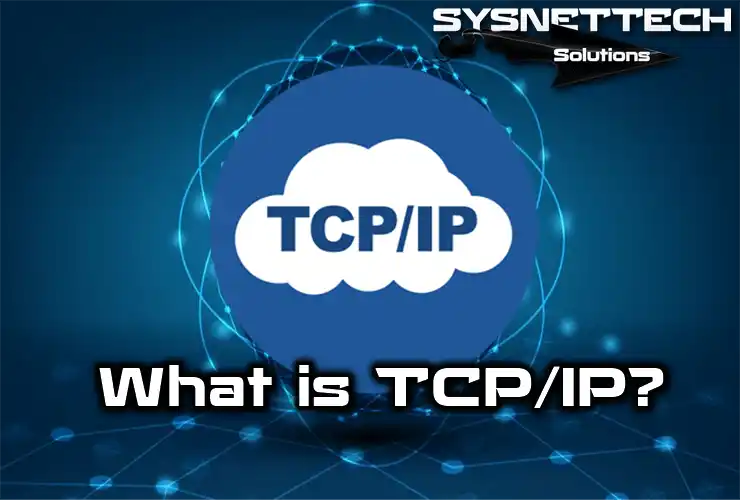 TCP/IP Definition and Packet Structure