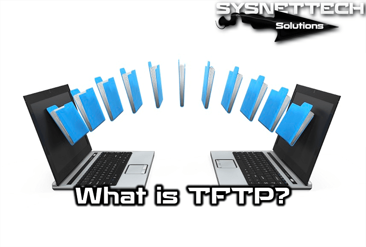 What is TFTP (Trivial File Transfer Protocol)?