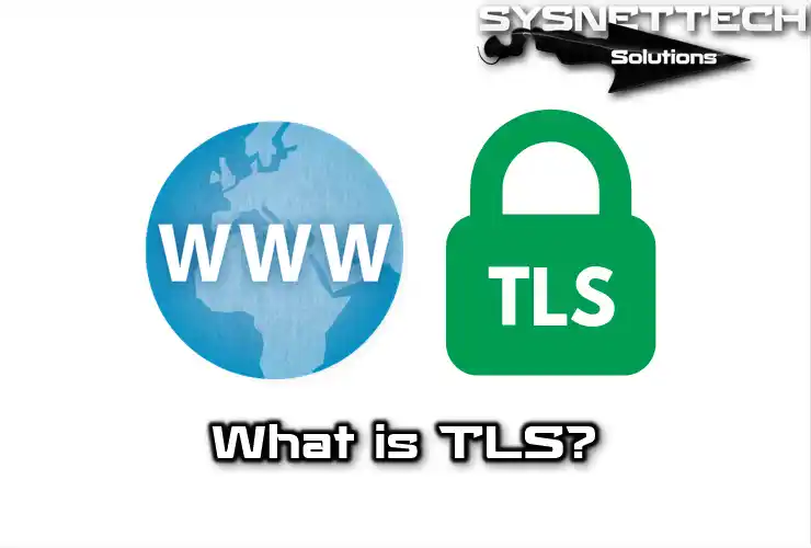 What Is TLS (Transport Layer Security)? | How Does It Work!