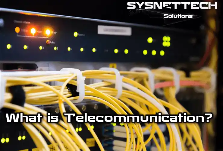 What is Telecommunication?